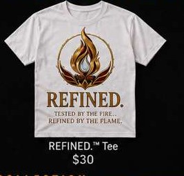 REFINED.™ Tee